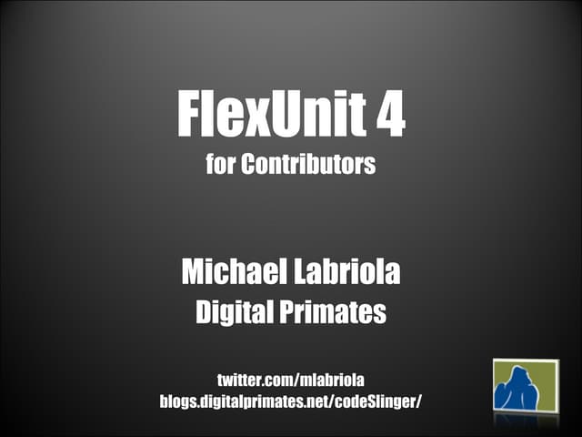 FlexUnit 4 for contributors