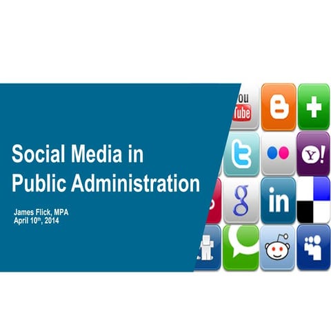 Social Media in Public Administration 