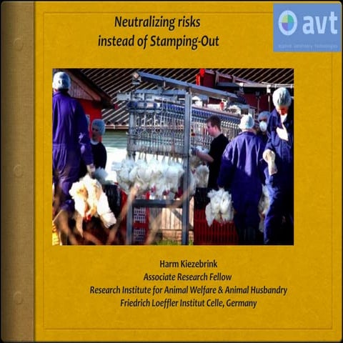 Neutralizing risks instead of stamping-out