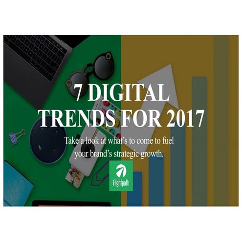 2017 Digital Trends - Flightpath