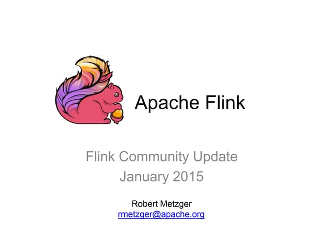 Apache Flink - Community Update January 2015