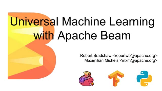 Flink Forward Berlin 2018: Robert Bradshaw & Maximilian Michels - "Universal ...