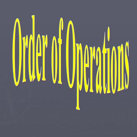 Order of Operations with the flintstones