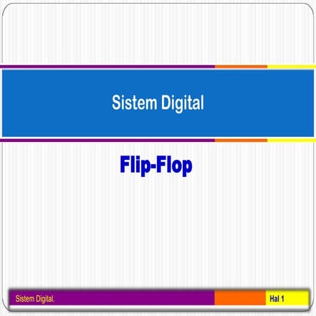 penjelasan rangkaian Flip-Flop dalam pendidikan