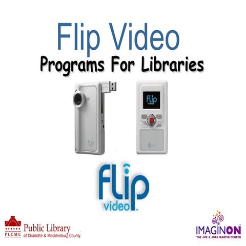 Flip Video Programs For Libraries