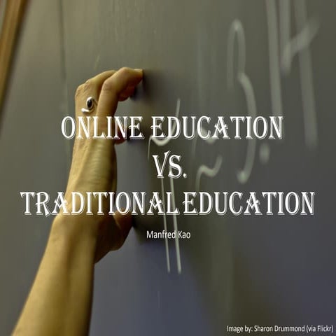 Online Education Vs. Traditional Education