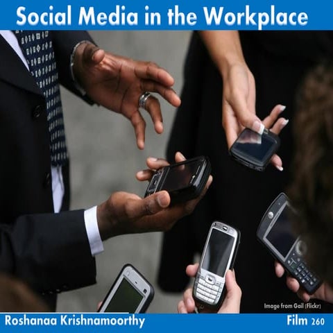 Social Media In the Workplace - Film 260