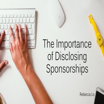 The Importance of Disclosing Sponsorships