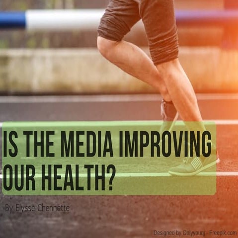 Flipbook  is the media improving our health- (1)