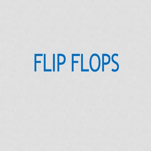 Flipflop for Electronics and Communication Engineering students.pdf