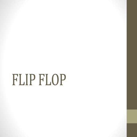 Flip flop 1