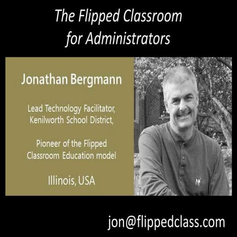 Flipped Class for Administrators