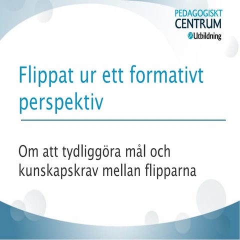 Flippat klassrum del 2 