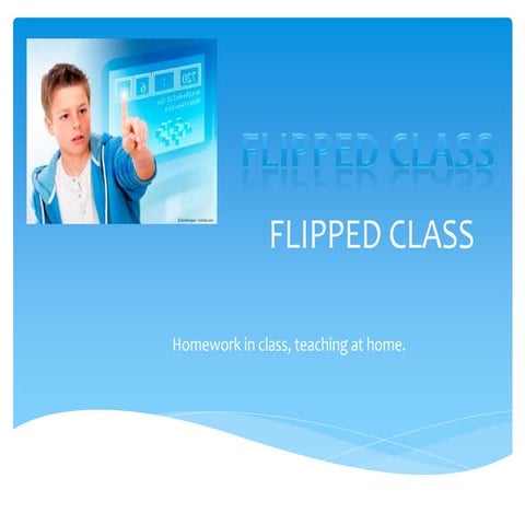 Flipped class