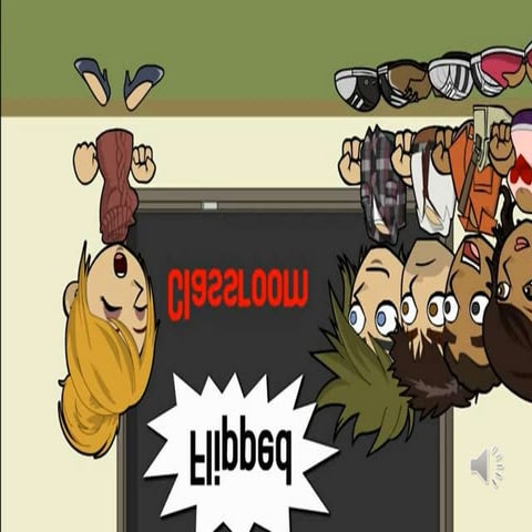 Flipped classroom