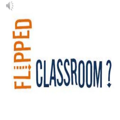 Flipped classroom