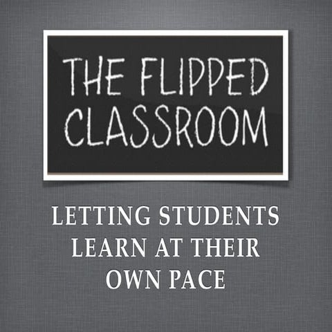 Letting Them Learn at Their Own Pace - Flipped Learning MASSP 1:1 Summit
