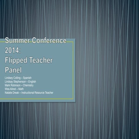 Flipped teacher panel