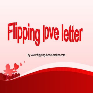 Flipping love letter
