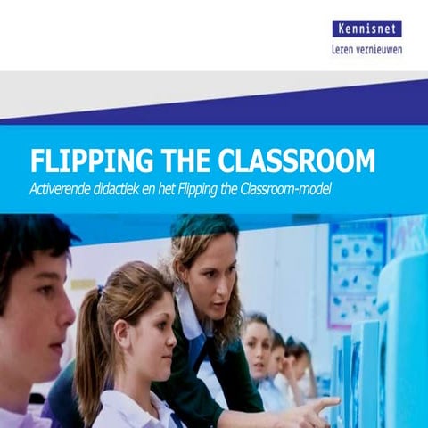 Summerschool+ 2012 Flipping the classroom