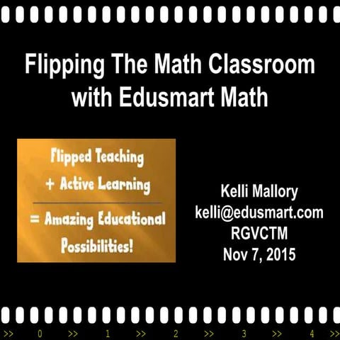 Flipping the Math Classroom