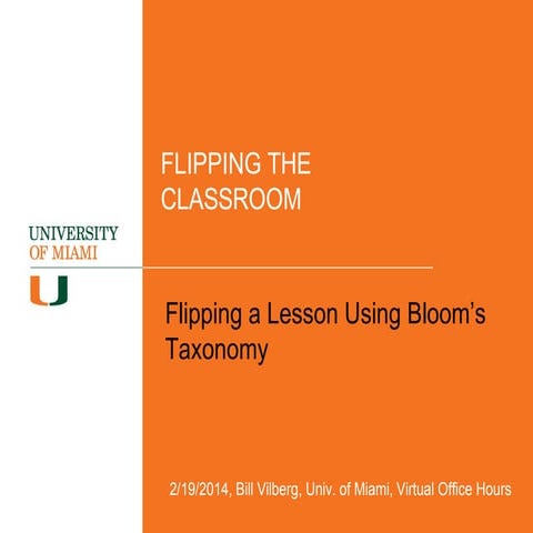 Flipping the Classroom: Flipping a Lesson Using Bloom's Taxonomy 