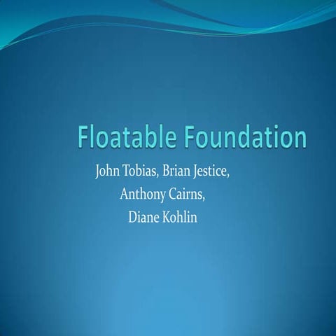 Floatable foundation