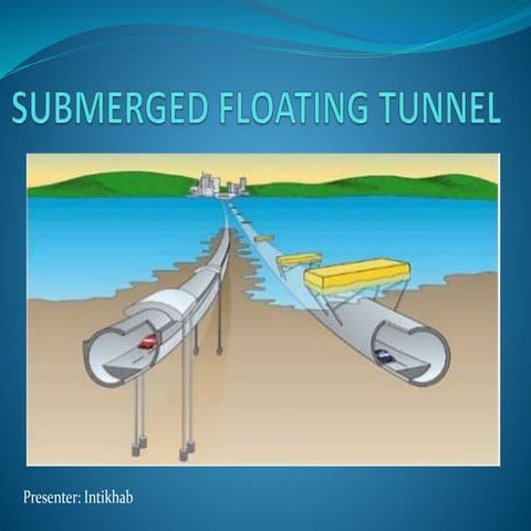 Submerged Floating Tunnel