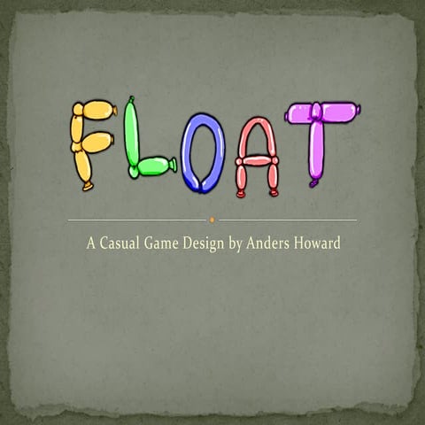FLOAT SXSW Presentation