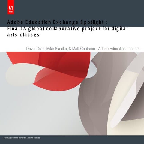 Adobe Education Exchange Spotlight :  Float! A global collaborative project f...