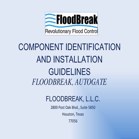 FloodBreak Detailed Installation | PPTX
