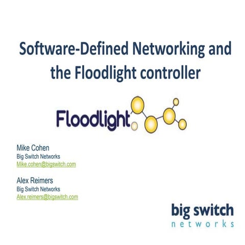 Floodlight - Overview