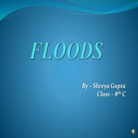 Floods Pptx