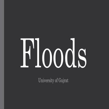 Floods: Causes, Impacts, and Preparedness – Complete Guide with Case Study