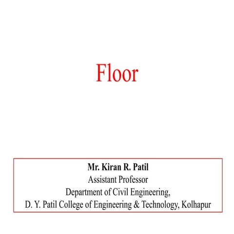 Floor and its types used in construction