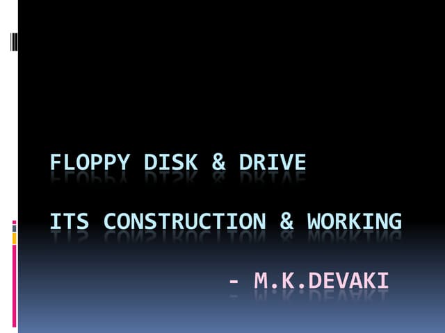 Floppy disk & drive