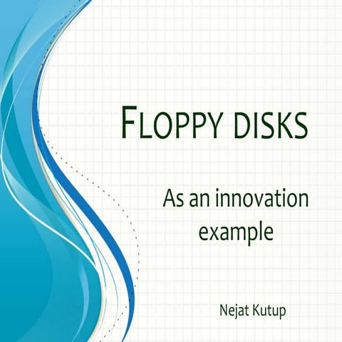 Floppy disks, as an innovation example