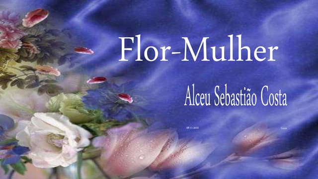 Flor mulher alceu sebastião costa