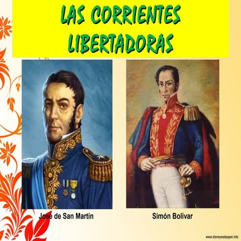 CORRIENTES LIBERTADORAS DEL SUR Y DEL NORTE