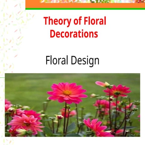 Design material Basic of Floral Design.ppt