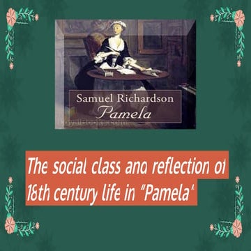 The social class and reflection of 16th century life in "Pamela" 102