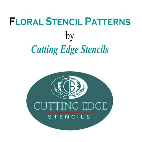 Floral Stencil Patterns by Cutting Edge Stencils