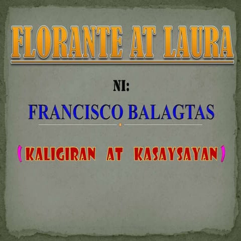Florante at laura (jhoeannersaraos)