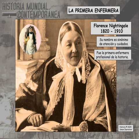 Florence Nightingale 1820-1910. La Primera Enfermera.
