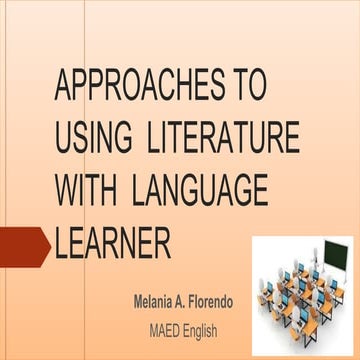Florendo, melania approaches in teaching language&amp; literature