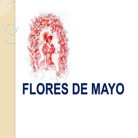 Flores De Mayo