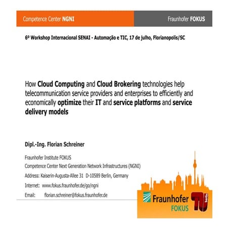 Como a computação em nuvem e tecnologias de brokering podem auxiliar os prove...