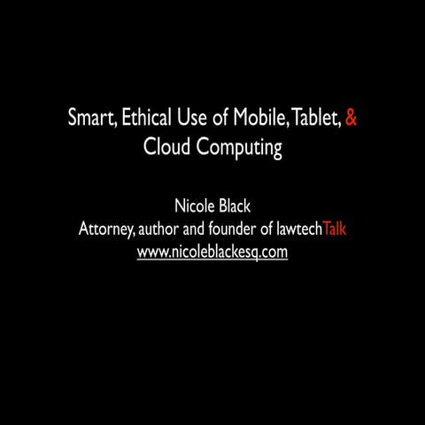 Cloud and mobile computing for lawyers