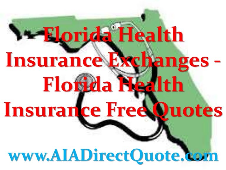 Florida Health Insurance Exchanges Florida Health Insurance Free Qu Best Health Insurance Quotes Florida Florida Health Insurance Exchanges Florida Health Insurance Free Qu Best Health Insurance Quotes Florida