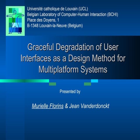 Graceful Degradation of User Interfaces as a Design Method for ...
